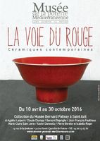 La Voie du Rouge, Exposition Musée de la Poterie Méditéranéenne (Gard), du 10 avril au 30 octobre 2016